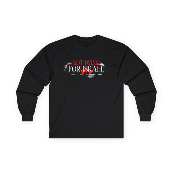 Candace Owens Not Dying For Israel Unisex Ultra Cotton Long Sleeve Tee