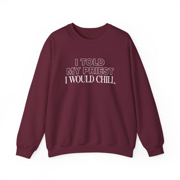 Candace Owens I Told My Priest I Would Chill Unisex Heavy Blend™ Crewneck Sweatshirt